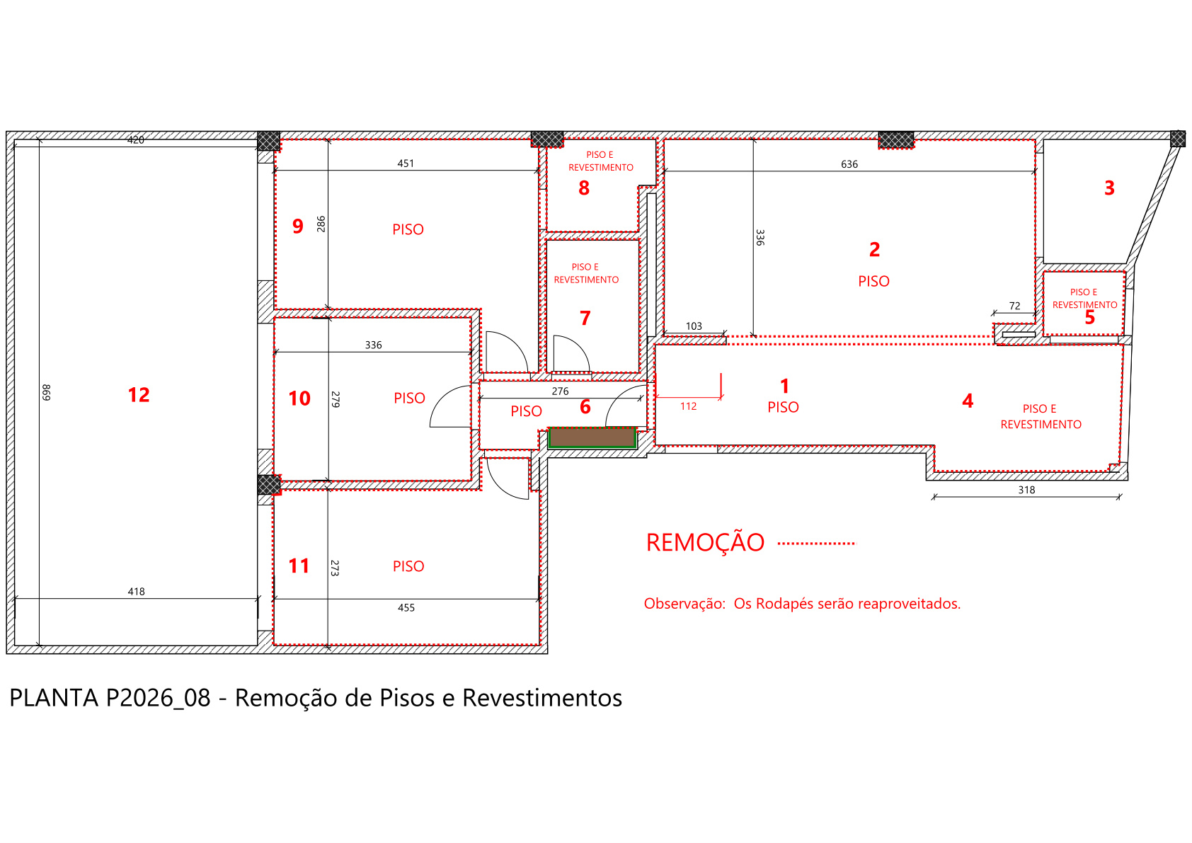 Planta P2026/08-04 — Remoção de Pisos e Revestimentos